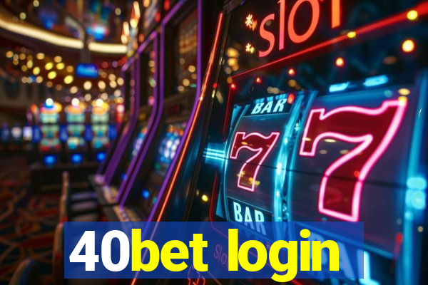 40bet login